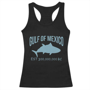 Gulf of Mexico Racerback Tank Top Est 300,000,000 BC Funny Tuna TS02 Black Print Your Wear