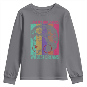 Black History Month Pride Youth Sweatshirt I Am My Ancestors Wildest Dreams Woman Retro TS02 Charcoal Print Your Wear