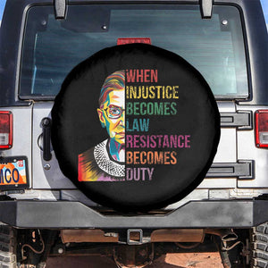 RBG Quote Spare Tire Cover When Injustice Becomes Law Resistance Becomes Duty TS02 No hole Black Print Your Wear