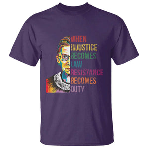 RBG Quote T Shirt When Injustice Becomes Law Resistance Becomes Duty TS02 Purple Print Your Wear