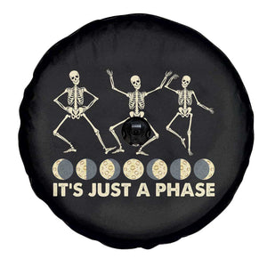 Dancing Skeleton Spare Tire Cover It's Just A Phase Moon Celestial Cycle Phases Of The Moon Astronomy TS02 Print Your Wear