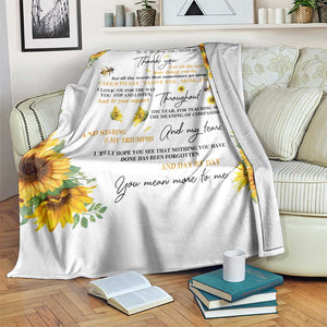 To My Mom Sunflower and Bee Throw Blanket Thank You For All The Special Things Love Message Botanical Gift for Mother's Day TS02 Print Your Wear