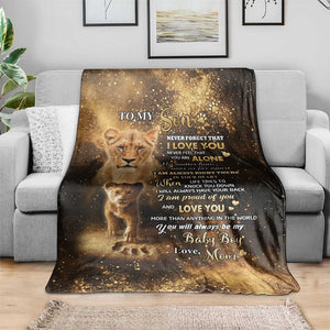 To My Son Lion Throw Blanket Heartfelt Love Motivation Encouragement Gift from Mom Dad TS02 Print Your Wear