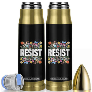 Floral Resist Bullet Tumbler Not My President Not My Voice Not My Values Not My Beliefs TS02 Black Print Your Wear