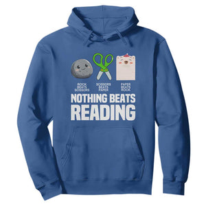 Nothing Beats Reading Hoodie Rock Paper Scissors Read Book Lovers TS02 Royal Blue Print Your Wear