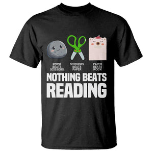 Nothing Beats Reading T Shirt Rock Paper Scissors Read Book Lovers TS02 Black Print Your Wear
