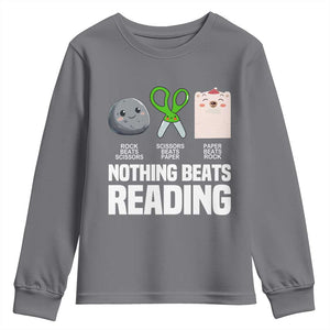 Nothing Beats Reading Youth Sweatshirt Rock Paper Scissors Read Book Lovers TS02 Charcoal Print Your Wear