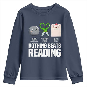 Nothing Beats Reading Youth Sweatshirt Rock Paper Scissors Read Book Lovers TS02 Navy Print Your Wear
