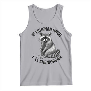 St Patricks Day Raccoon Meme Tank Top If I Shenan Once I'll Shenanigan TS02 Athletic Heather Print Your Wear