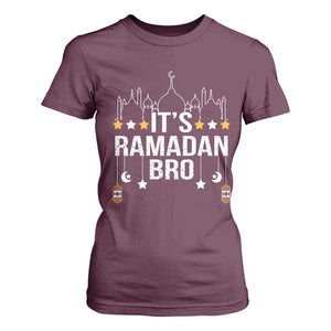 It's Ramadan Bro T Shirt For Women Islamic Fasting Muslim TS02 Maroon Print Your Wear