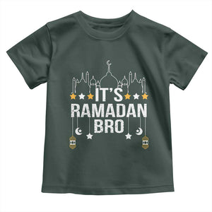 It's Ramadan Bro Toddler T Shirt Islamic Fasting Muslim TS02 Dark Forest Green Print Your Wear