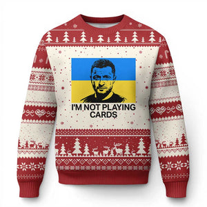Im Not Playing Cards Ugly Christmas Sweater Zelensky Trump Ukraine Flag TS02 Beige Red Print Your Wear