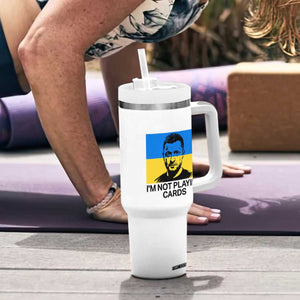 Im Not Playing Cards Tumbler With Handle Zelensky Trump Ukraine Flag TS02 Print Your Wear