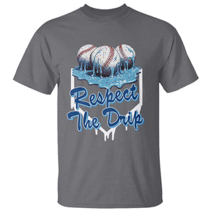Respect The Drip Baseball T Shirt Driping Ice Cream Sport Lover TS02 Charcoal Print Your Wear