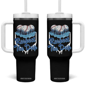 Respect The Drip Baseball Tumbler With Handle Driping Ice Cream Sport Lover TS02 One Size: 40 oz Black Print Your Wear