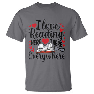 I Love Reading Here There Anywhere T Shirt Reading Month Across America TS02 Charcoal Print Your Wear