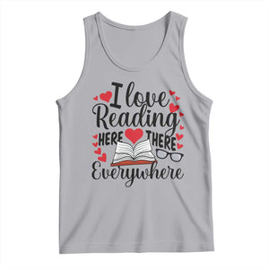 I Love Reading Here There Anywhere Tank Top Reading Month Across America TS02 Athletic Heather Print Your Wear