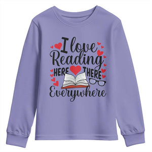 I Love Reading Here There Anywhere Youth Sweatshirt Reading Month Across America TS02 Violet Print Your Wear