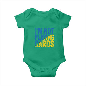 Zelensky I'm Not Playing Cards Baby Onesie TS02 Irish Green Print Your Wear