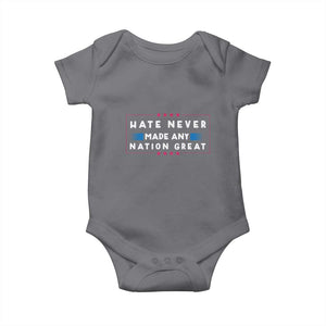 Hate Never Made Any Nation Great Baby Onesie TS02 Charcoal Print Your Wear