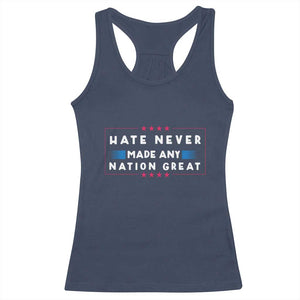 Hate Never Made Any Nation Great Racerback Tank Top TS02 Navy Print Your Wear