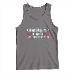 Are We Great Yet I Just Feel Embarrassed Tank Top Political Satire Stars and Stripes TS02 Deep Heather Print Your Wear