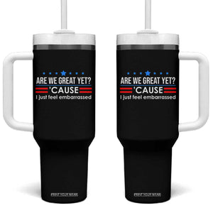 Are We Great Yet I Just Feel Embarrassed Tumbler With Handle Political Satire Stars and Stripes TS02 One Size: 40 oz Black Print Your Wear