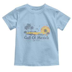 Vintage Gulf of Mexico Est 1550 Toddler T Shirt Golfo De Mexico TS02 Light Blue Print Your Wear