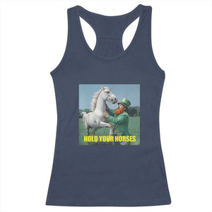 Funny Leprechaun Hold Your Horse Racerback Tank Top Unicorn St Patrick's Day TS02 Navy Print Your Wear