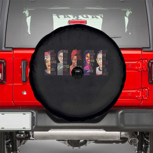 Well Behaved Women Rarely Make History Spare Tire Cover Feminist Empowered Women TS02 Black Print Your Wear