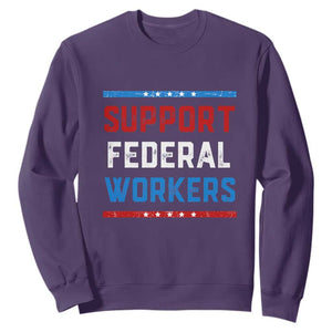 Support Federal Workers Sweatshirt Patriotic Protect Defend Employee Solidarity TS02 Purple Print Your Wear