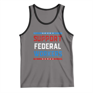 Support Federal Workers Tank Top Patriotic Protect Defend Employee Solidarity TS02 Deep Heather Black Print Your Wear