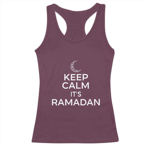 Keep Calm It's Ramadan Racerback Tank Top Kareem Eid Mubarek Islamic Muslims TS02 Maroon Print Your Wear