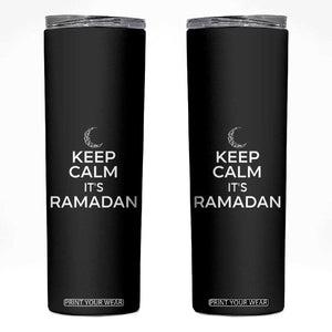 Keep Calm It's Ramadan Skinny Tumbler Kareem Eid Mubarek Islamic Muslims TS02 Black Print Your Wear