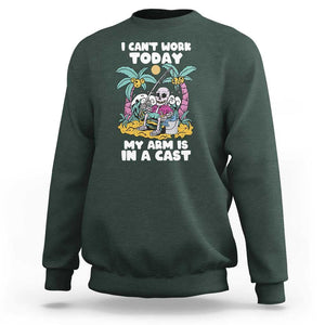 Funny Fishing Sweatshirt I Can't Work Today My Arm Is In A Cast Fishing Skeleton Fishing Gag Gift for Men Fishermen TS02 Dark Forest Green Print Your Wear