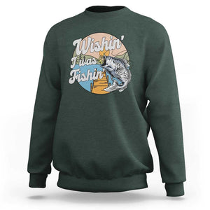 Funny Fishing Sweatshirt Wishing I Was Fishing Funny Fisherman Fishing Gag Gift for Men Women Vintage TS02 Dark Forest Green Print Your Wear