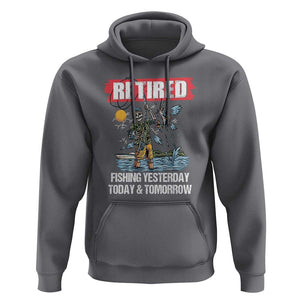 Funny Fishing Hoodie Retired Fishing Yesterday Today and Tomorrow Funny Fishing Skeleton Officially Retirement Funny Fishing Gifts For Men Fisherman Fishing Buddy TS02 Charcoal Print Your Wear