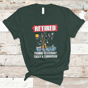 Funny Fishing T Shirt Retired Fishing Yesterday Today and Tomorrow Funny Fishing Skeleton Officially Retirement Funny Fishing Gifts For Men Fisherman Fishing Buddy TS02 Dark Forest Green Print Your Wear