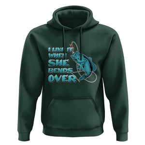 Funny Fishing Hoodie I Like It When She Bends Over But I Love It When She Tugs On My Worm And Swallows Funny Fisherman Fishing Gag Gift for Men Angler TS02 Dark Forest Green Print Your Wear