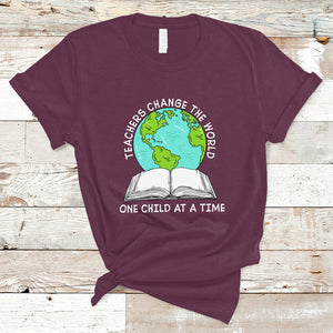 Teachers Change The World One Child At A Time Teacher Life T Shirt TS02 Maroon Printyourwear