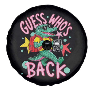 Funny Retro Alligator First Day of School Spare Tire Cover Guess Who is Back Cute Kids Gift