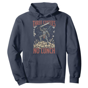 Funny Coffee Lover Fantasy Knight Graphic Hoodie Three Coffees No Lunch Work Humor Dark Fantasy Parody