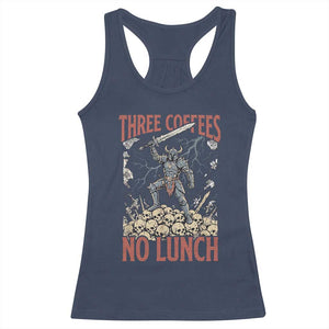 Funny Coffee Lover Fantasy Knight Graphic Racerback Tank Top Three Coffees No Lunch Work Humor Dark Fantasy Parody