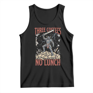 Funny Coffee Lover Fantasy Knight Graphic Tank Top Three Coffees No Lunch Work Humor Dark Fantasy Parody