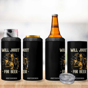 Funny Medieval Knight Drinking Festival Humor 4 in 1 Can Cooler Tumbler Will Joust For Beer Renaissance Faire