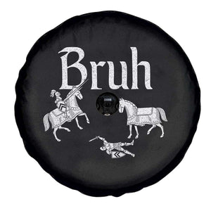 Funny Bruh Medieval Jousting Fallen Knight Graphic Spare Tire Cover Sarcastic Renaissance Faire Meme