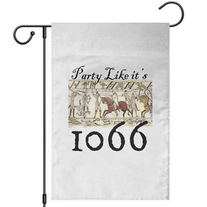 Funny Medieval Humor Battle of Hastings Garden Flag Party Like Its 1066 Historic Bayeux Tapestry Graphic