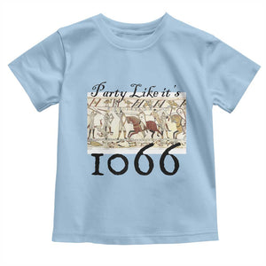 Funny Medieval Humor Battle of Hastings Toddler T Shirt Party Like Its 1066 Historic Bayeux Tapestry Graphic
