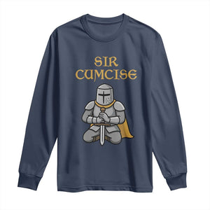 Funny Sir Cumcise Kneeling Knight Graphic Long Sleeve Shirt Sarcastic Wordplay Medieval Dark Adult Humor