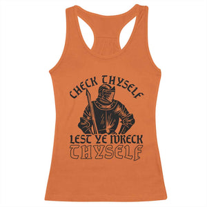 Funny Medieval Hip Hop Old English Parody Racerback Tank Top Check Thyself Lest Ye Wreck Thyself